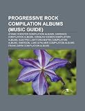 Progressive Rock Compilation Albums (Music Guide): Atomic Rooster Compilation Albums, Cardiacs Compilation Albums
