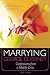 Marrying George Clooney: Confessions From a Midlife Crisis