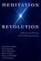 Meditation Revolution: A History and Theology of the Siddha Yoga Lineage
