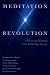 Book Meditation Revolution: A History and Theology of the Siddha Yoga Lineage