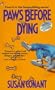 Paws before Dying (Dog Lover's Mystery, Book 4)