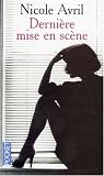 Derni�re mise en sc�ne