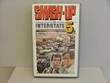 SMASH-UP on INTERSTATE 5 VHS