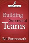 On The Fly Guide to Building Successful Teams (On the Fly Guide To...)