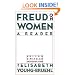 Freud on Women: A Reader