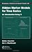 Hidden Markov Models for Time Series: A Practical Introduction Using R (Monographs on Statistics and Applied Probability)