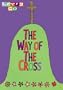 Let's Go the Way of the Cross