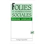 Folies et repr�sentations sociales de Denise Jodelet