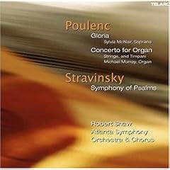 Symphony of Psalms/Gloria and Concerto for Organ (Shaw, Aso)