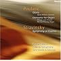 Poulenc: Gloria; Concerto for Organ; Stravinsky: Symphony of Psalms