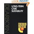 Long-Term Care Suitability'