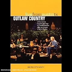 Outlaw Country: Live From Austin, TX