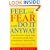 Feel the Fear and Do it Anyway