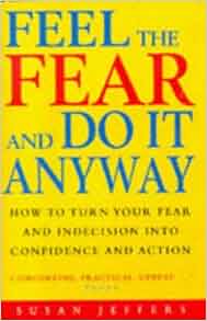 Feel the fear and do it anyway exercises image