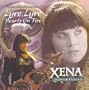 Xena: Warrior Princess - Lyre, Lyre, Hearts on Fire: Original Television Soundtrack