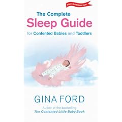 The Complete Sleep Guide for Contented Babies and Toddlers