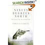 Ninety Degrees North: The Quest for the North Pole
