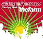 All Together Now: The Very Best of the Farm by The Farm