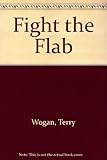 Fight the flab : keep fit with Terry Wogan