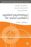Applied Psychology for Social Workers (Practical Social Work)