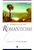 A Companion to Romanticism (Blackwell Companions to Literature and Culture)