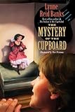 The Mystery of the Cupboard (Indian in the Cupboard)