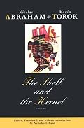 The Shell and the Kernel: Renewals of Psychoanalysis, Volume 1