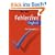 Fehlerfrei Englisch: Wortschatz, Grammatik, Pr�positionen. Ein �bungsbuch zum Verlernen typischer Fehler