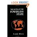 The Myth of the Powerless State (Cornell Studies in Political Economy)