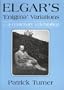Elgar's 'Enigma' Variations - a Centenary Celebration: A Centenary Celebration