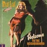 Welcome to the Neighborhood (UK Import) - Meat Loaf