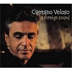 Foreign Sound by Caetano Veloso