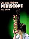 Cut and Make a Periscope (Models & Toys)