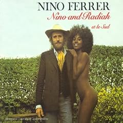 Nino And Radiah Et Le Sud