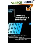 Genesis and Development of a Scientific Fact by  Ludwik Fleck, Thomas S. Kuhn, Thaddeus J. Trenn, and Robert K. Merton