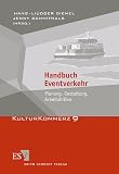 Handbuch Eventverkehr. Planung, Gestaltung, Arbeitshilfen