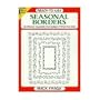 Ready-To-Use Seasonal Border: 32 Different Copyright-Free Designs Printed One Side (Dover Clip Art)