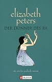 Der Donner des Ra - Elizabeth Peters, Barbara Mertz, Beate Darius
