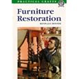 Furniture Restoration: Practical Crafts Series by Kevin Bonner