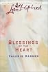 Blessings of the Heart (Serenity Series #4) (Love Inspired #206)