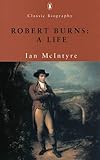 Robert Burns : a life