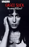 Somebody to Love?: A Rock-and-Roll Memoir