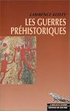 Les Guerres préhistoriques