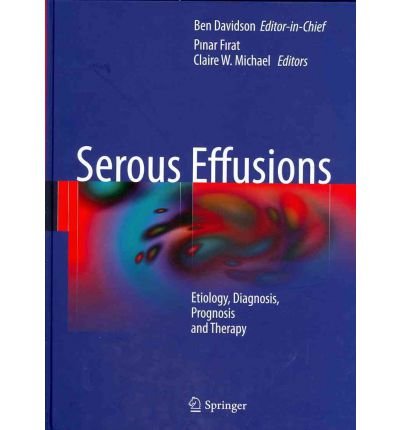 [(Serous Effusions)] [Author: Ben Davidson] published on (December, 2011)