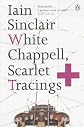 White Chappell, Scarlet Tracings