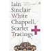 White Chappell, Scarlet Tracings