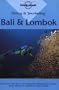 Diving and Snorkeling Bali and Lombok (Lonely Planet)