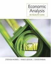 Economic Analysis in Health Care