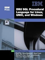 DB2(R) SQL Procedure Language for Linux, UNIX and Windows (IBM DB2 Certification Guide Series)