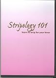 Stripology 101- learn to strip for your lover